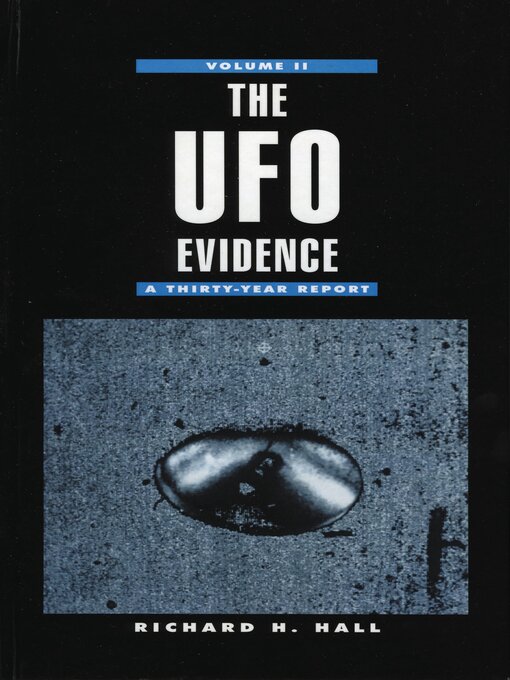 Title details for The UFO Evidence by Richard H. Hall - Available